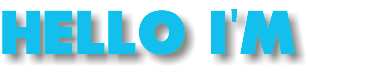 HELLO I'M